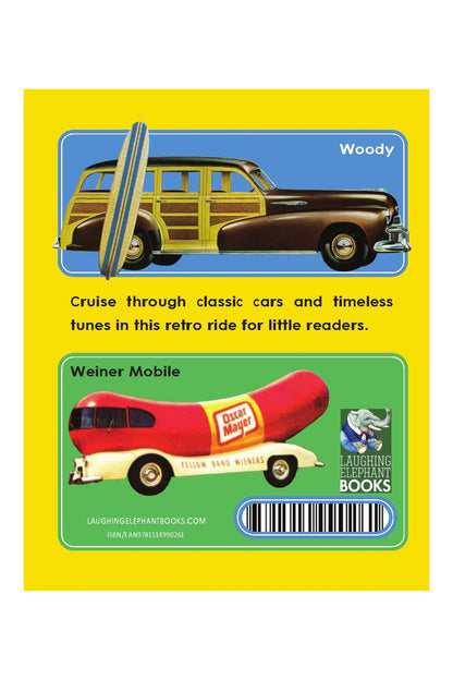 Book cover with illustrations of a Woody car and a Wiener Mobile, set against a yellow background.