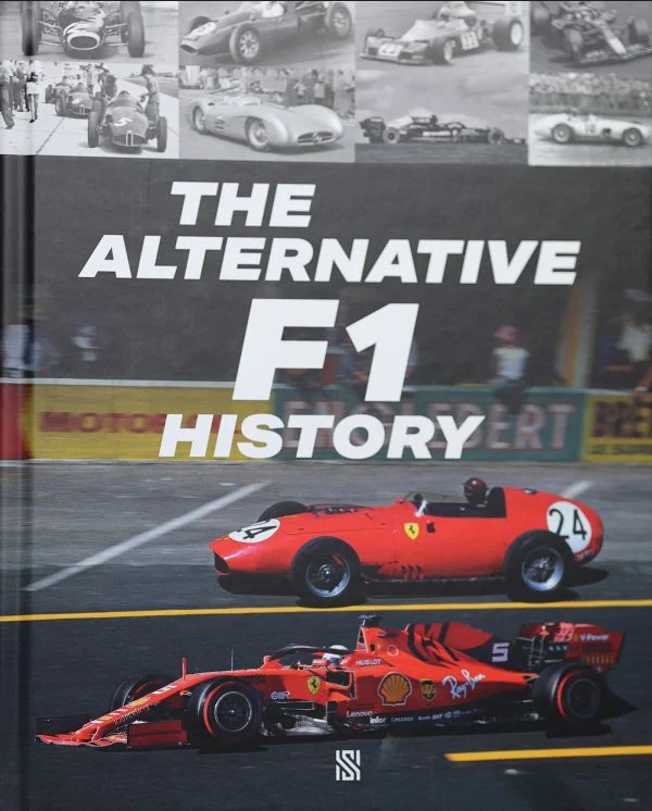 Book cover of 'The Alternative F1 History' with racing cars and black and white photos.