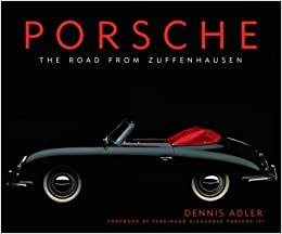 Porsche - The Road From Zuffenhausen - Walt Grace Vintage